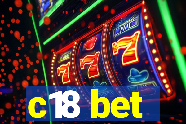 c18 bet